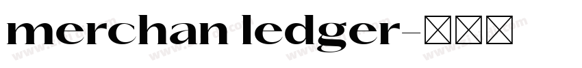 merchan ledger字体转换